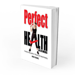 Perfect Health in 20 Weeks