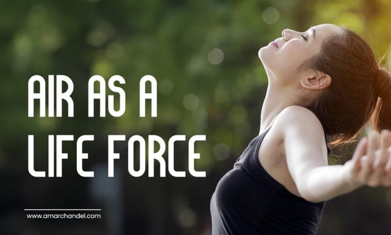 AIR AS A LIFE FORCE