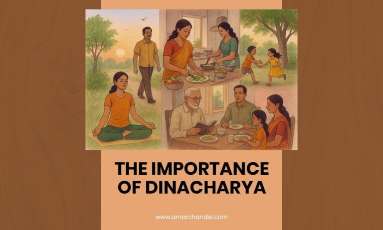 The Importance of Dinacharya