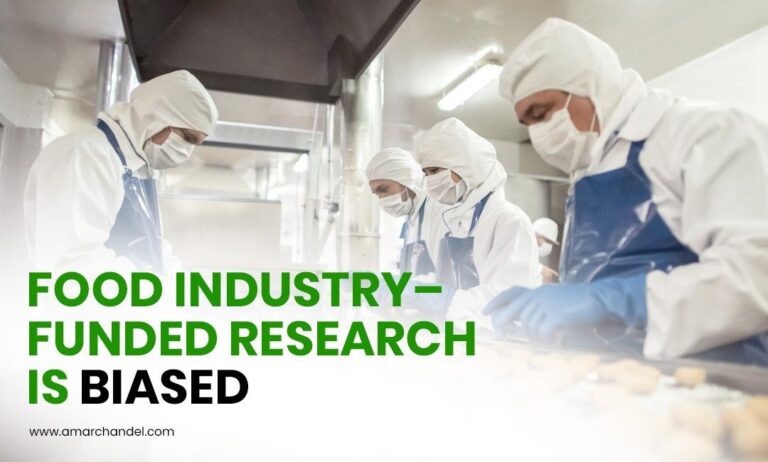 Food Industry–Funded Research Is Biased