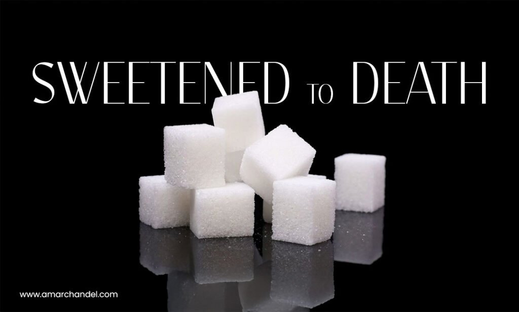 Sweetened to Death