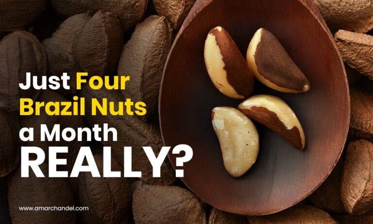 Just Four Brazil Nuts a Month—Really?