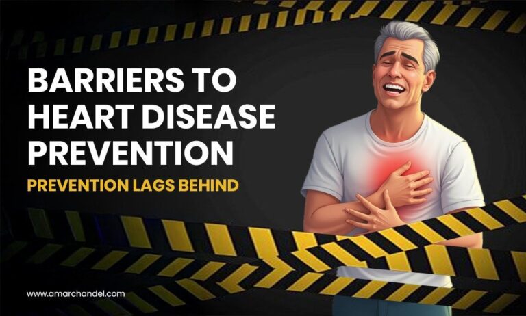 Barriers to Heart Disease Prevention: Prevention Lags Behind