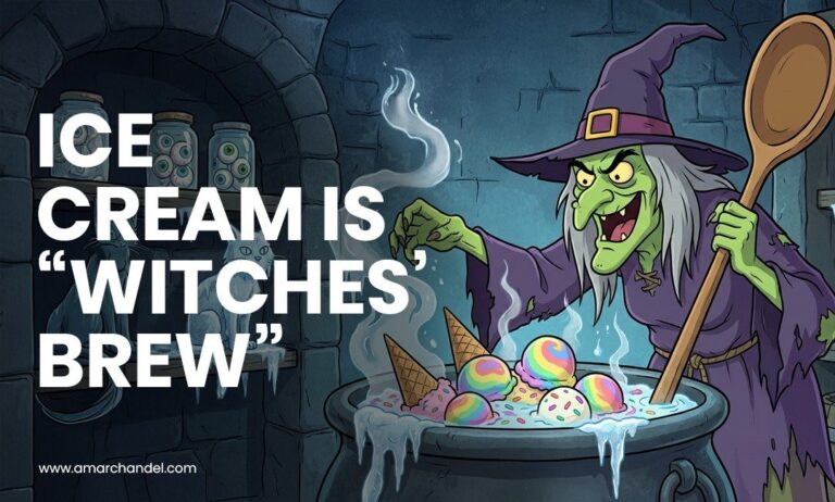 Ice Cream is “Witches’ Brew”