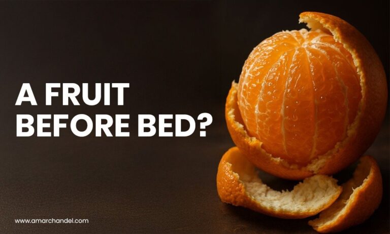 A Fruit Before Bed?
