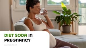 Diet Soda in Pregnancy