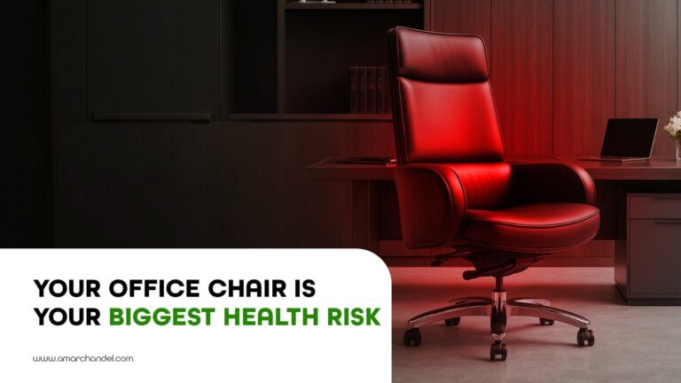 Your Office Chair Is Your Biggest Health Risk