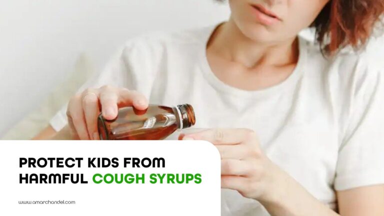 Protect Kids From Harmful Cough Syrups