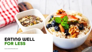 Eating Well for Less